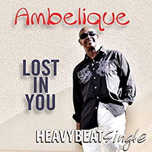 Ambelique - Lost In You [Digital Single]