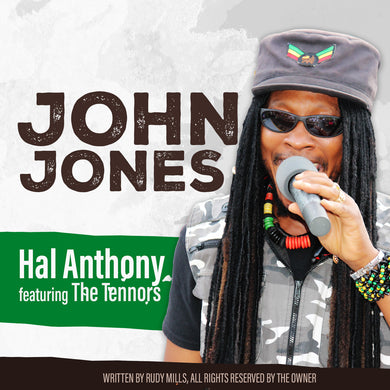 Hal Anthony (Feat. The Tennors) - John Jones [Digital Single]
