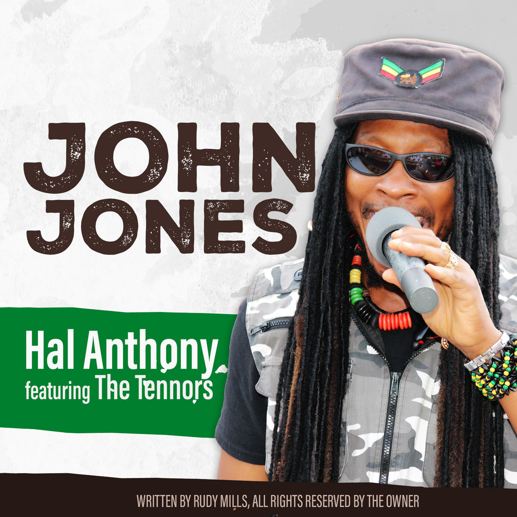 Hal Anthony (Feat. The Tennors) - John Jones [Digital Single]