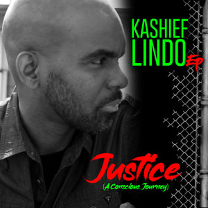 KashieF Lindo - JUSTICE (A Conscious Journey) EP - Physical CD