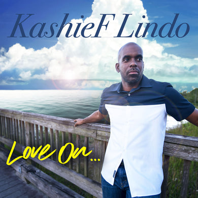 Kashief Lindo - Love On... [Physical CD]