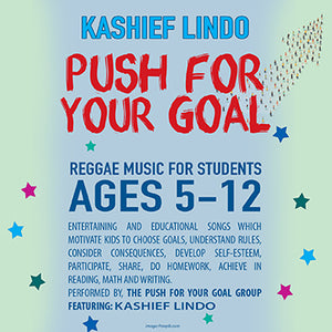 Kashief Lindo - Push For Your Goal [Digital Album]