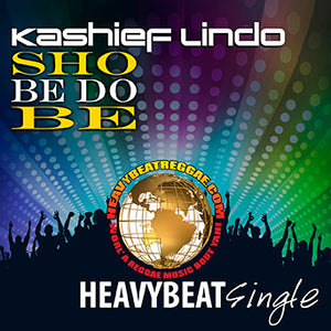 Kashief Lindo - Sho Be Do Be [Digital Single]