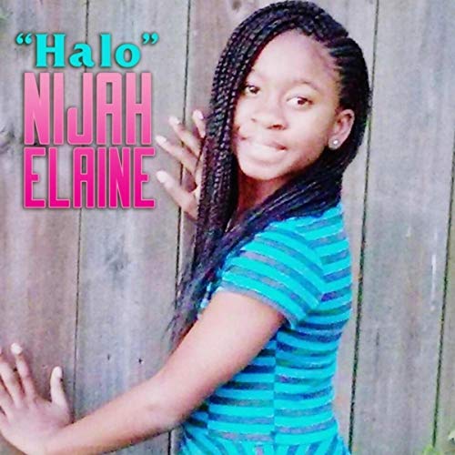 Nijah Elaine - Halo - [Digital Single]